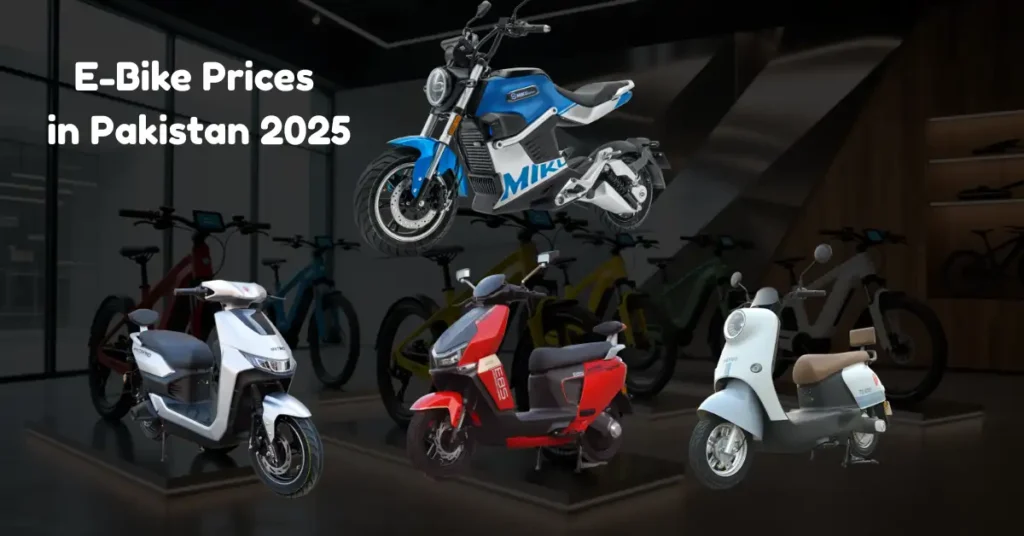 E-Bikes Prices in Pakistan 2025